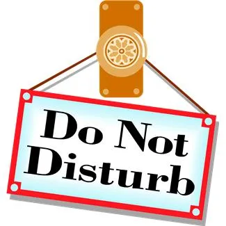 Image result for "Do Not Disturb"