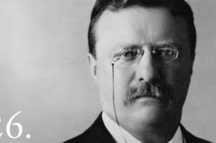 Lời ngợi ca của Tổng thống Theodore Roosevelt về ‘cuộc sống vất vả’