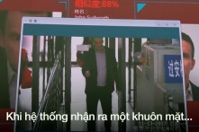 Thử hệ thống giám sát Sky Net: Phóng viên BBC “bị bắt” trong 7 phút