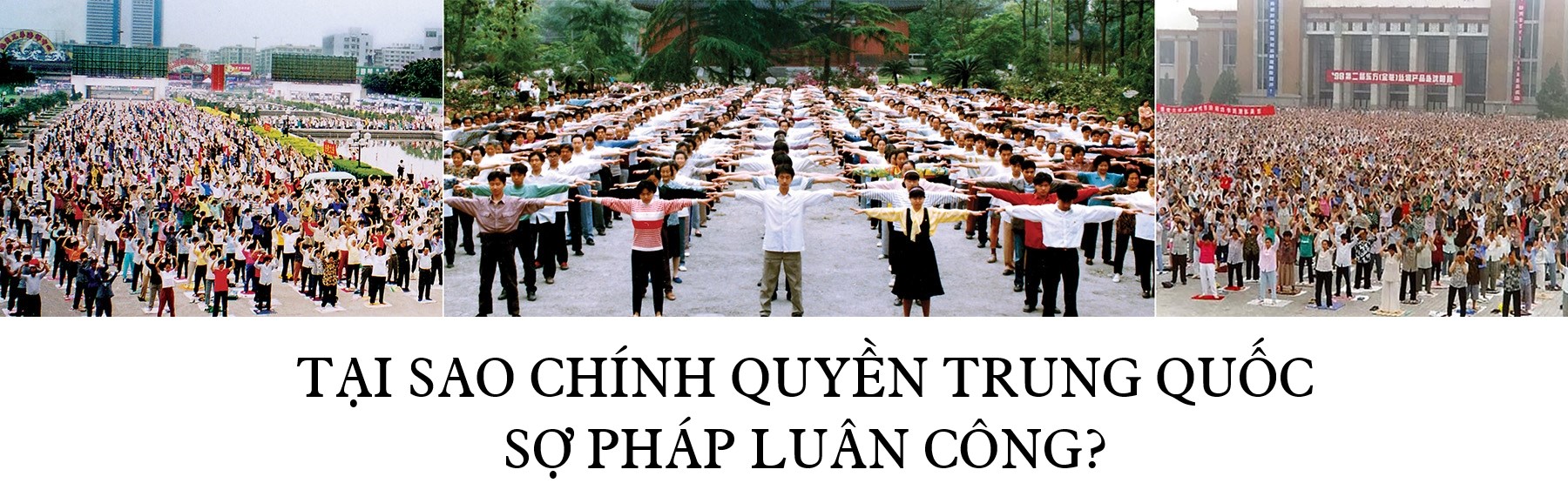 Tại sao chính quyền Trung Quốc sợ Pháp Luân Công?