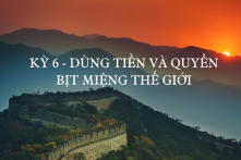 Đảng Cộng sản Trung Quốc rốt cuộc muốn làm gì? (Kỳ 6)