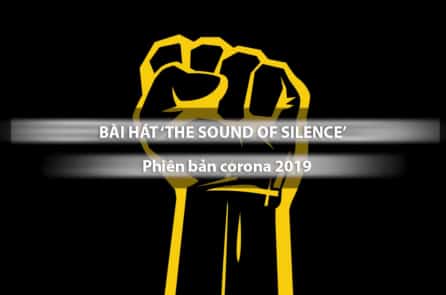 Bài hát “The sound of silence” phiên bản corona 2019