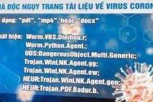 Công an cảnh báo mã độc ‘núp bóng’ tài liệu về Covid-19