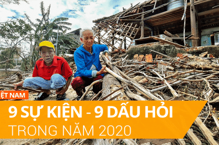 Việt Nam: 9 sự kiện – 9 dấu hỏi lớn trong năm 2020