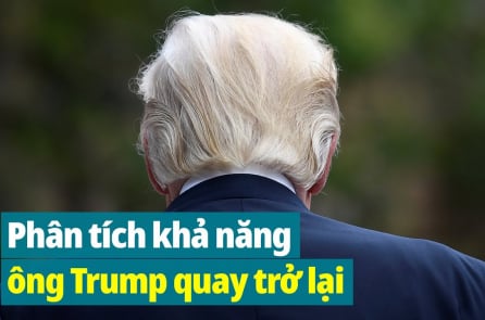 Thạch Sơn: Phân tích khả năng ông Trump quay lại