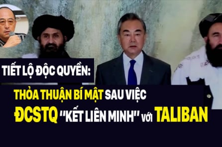 Quan hệ ngầm phía sau “liên minh” giữa ĐCSTQ và Taliban
