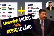 Đông Phương: Liên minh 4 nước thành mối lo ngại nhất của ĐCSTQ hiện nay