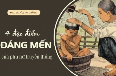 4 đặc điểm đáng mến của người phụ nữ truyền thống