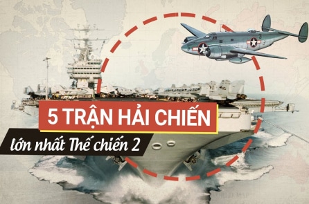 Top 5 trận hải chiến lớn nhất lịch sử Đại chiến thế giới lần thứ hai