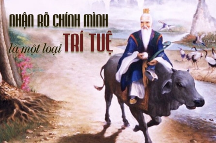 Nhận rõ chính mình là một loại trí tuệ