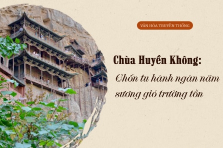 Chùa Huyền Không: Chốn tu hành ngàn năm sương gió trường tồn
