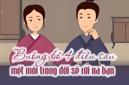 Buông bỏ 4 điều sau, mệt mỏi trong đời sẽ rời xa bạn