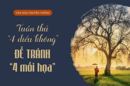 Tuân thủ “4 điều không” để tránh “4 mối họa”