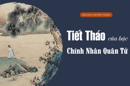 Tiết tháo của bậc chính nhân quân tử