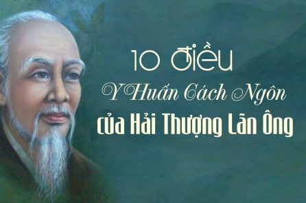 10 điều y huấn cách ngôn của Hải Thượng Lãn Ông để có ‘trăm năm thọ trường’
