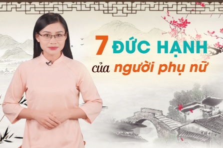 Ban Chiêu bàn về 7 đức hạnh của người phụ nữ truyền thống