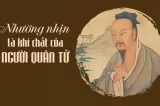 nhuong nhin la khi chat cua nguoi quan tu