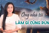 Ong nha toi lam gi 01