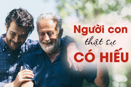 [VIDEO] Một người con thật sự hiếu thuận cần biết “5 điều” này