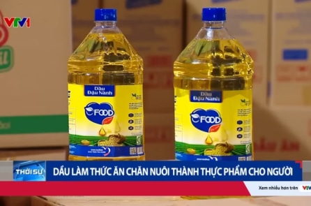 Vụ dầu chăn nuôi thành dầu ăn cho người: Bộ Công Thương nói trách nhiệm thuộc UBND tỉnh