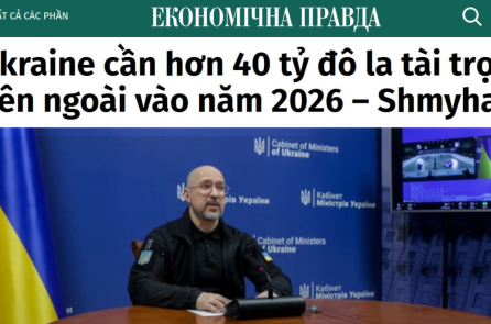 Ukraine cần nước ngoài đưa 40 tỷ USD để chi tiêu cho năm 2026