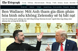 Ben Wallace: Cần mời Anh nếu không Zelensky sẽ bị bắt nạt
