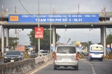 Đồng Nai đề nghị tháo dỡ các trạm thu phí trên Quốc lộ 51 và cầu Đồng Nai