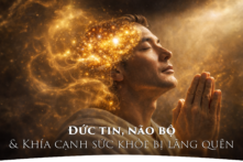 Đức tin, não bộ và khía cạnh sức khỏe bị lãng quên