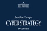 Nhà Trắng công bố chiến lược an ninh mạng mới, cảnh báo đối thủ sẽ trả giá đắt