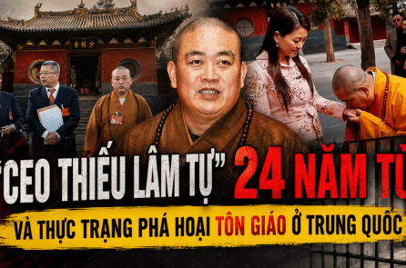[VIDEO] Vụ “CEO Thiếu Lâm Tự”: 24 năm tù và sự phá hoại tôn giáo ở Trung Quốc