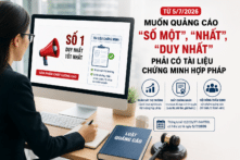Từ 5/7, quảng cáo “số một”, “duy nhất” phải có tài liệu chứng minh 